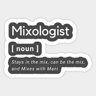 Mixologist Defined Sticker